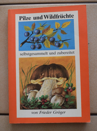 Ddr kochbuch pilze - kochbuch/pilze, und
